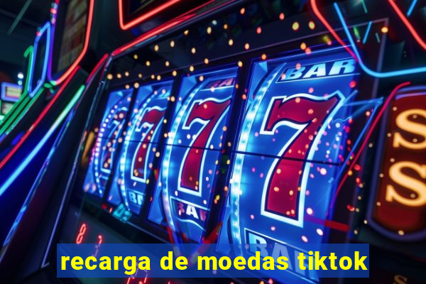 recarga de moedas tiktok